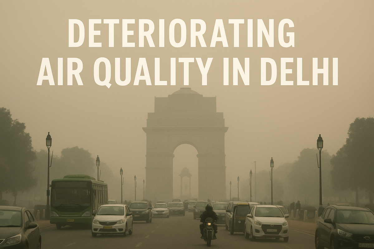 The Alarming Decline of Air Quality in Delhi